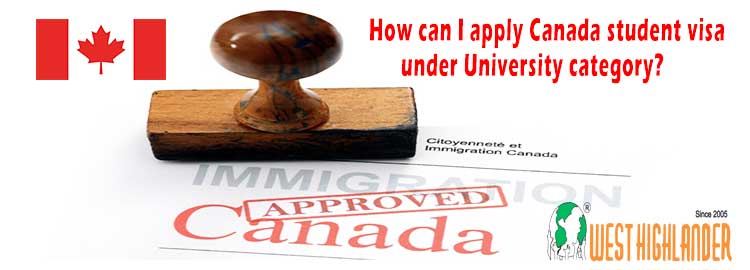study how can apply i visa category? How I University under Canada can apply student visa study how can apply i visa category? How I University under Canada can apply student visa