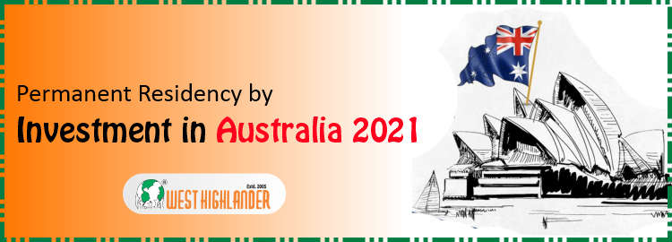 Permanent residency by Investment in Australia 2021 is certainly possible for Indian applicants looking for visa success.
