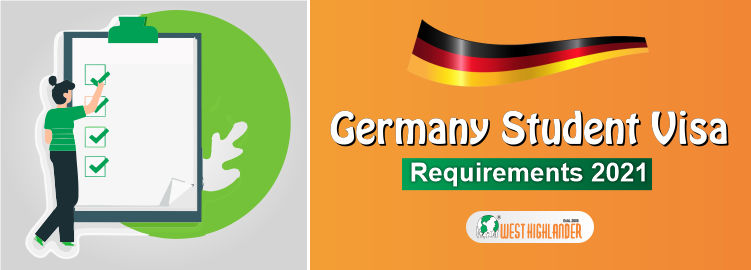 Germany Student Visa Requirements 2021