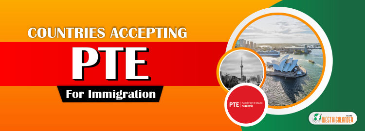 Countries Accepting PTE for Immigration