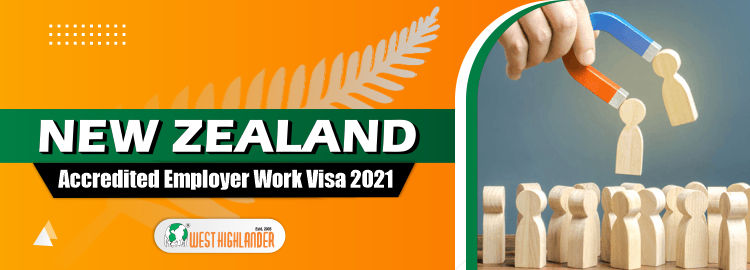 New Zealand Accredited Employer Work Visa 2021